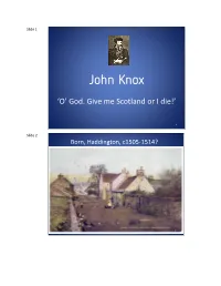 John Knox Slides
