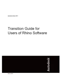 Transition Guide for Users of Rhino Software