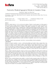 Positionality-Weighted Aggregation Methods for Cumulative Voting