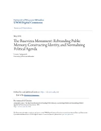 The Basovizza Monument: Rebranding Public Memory, Constructing Identity, and Normalizing Political Agenda