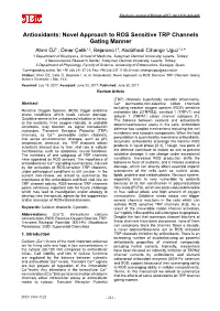 Antioxidants: Novel Approach to ROS Sensitive TRP Channels Gating Manner