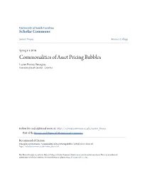 Commonalities of Asset Pricing Bubbles Lauren Frances Pensegrau University of South Carolina - Columbia