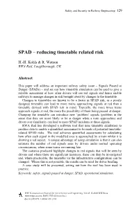 SPAD – Reducing Timetable Related Risk