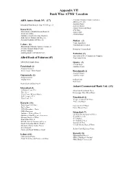 Appendix VII Bank Wise ATMS' Location