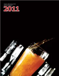 Ceylon Brewery PLC Annual Report 2011 2 3 Ceylon Brewery PLC Annual Report 2011 1 Ceylon Brewery PLC Annual Report 2011