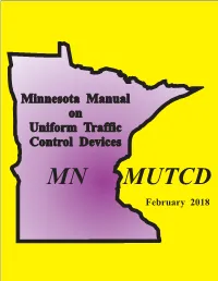Minnesota Manual on Uniform Traffic Control Devices Minnesota Manual
