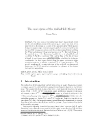 The Coset Space of the Unified Field Theory