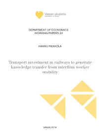 Transport Investment in Railways to Generate Knowledge Transfer from Interfirm Worker Mobility