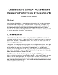 Understanding Directx* Multithreaded Rendering Performance by Experiments