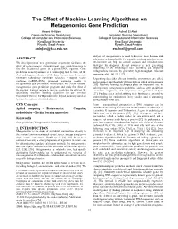 The Effect of Machine Learning Algorithms on Metagenomics Gene