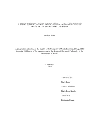 A Scene Without a Name: Indie Classical and American New Music in the Twenty-First Century