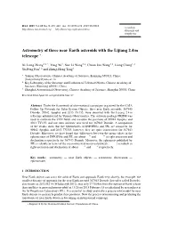 Astrometry of Three Near Earth Asteroids with the Lijiang 2.4 M Telescope ∗