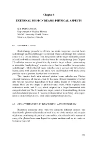 Chapter 6 EXTERNAL PHOTON BEAMS