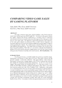 Comparing Video Game Sales by Gaming Platform