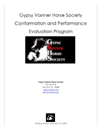 Gypsy Vanner Horse Society Conformation and Performance Evaluation Program