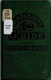 The Bar-Tender's Guide; Or How to Mix All Kinds of Plain and Fancy Drinks