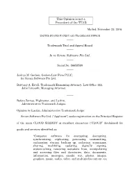 This Opinion Is Not a Precedent of the TTAB in Re Scram Software Pty Ltd
