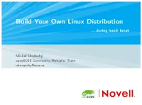 Build Your Own Linux Distribution