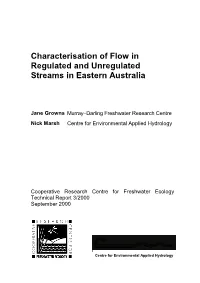 Characterisation of Flow in Regulated and Unregulated Streams in Eastern Australia