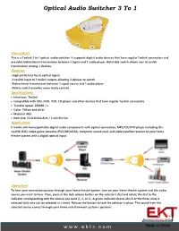 Optical Audio Switcher 3 to 1