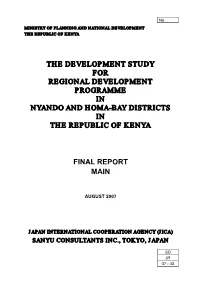 The Development Study for Regional Development Programme in Nyando and Homa-Bay Districts in the Republic of Kenya