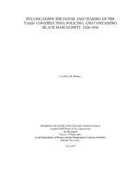 Constructing, Policing, and Containing Black Masculinity, 1920-1960
