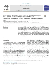 Multi-Objective Optimization of Micro-Electrical Discharge Machining of T Nickel-Titanium-Based Shape Memory Alloy Using MOGA-II ⁎ Mustufa H