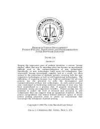 Research Versus Development: Patent Pooling, Innovation and Standardization in the Software Industry