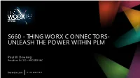 S660 - Thingworx Connectors- Unleash the Power Within Plm
