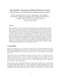 The Robotic Autonomy Mobile Robotics Course: Robot Design, Curriculum Design and Educational Assessment