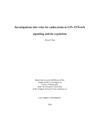 Investigations Into Roles for Endocytosis in LIN-12/Notch