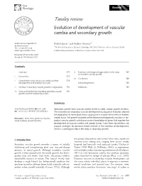Tansley Review Evolution of Development of Vascular Cambia and Secondary Growth