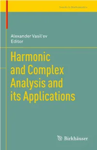 Harmonic and Complex Analysis and Its Applications