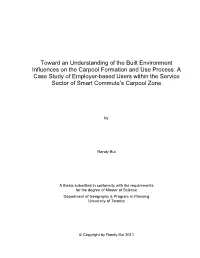 Toward an Understanding of the Built Environment Influences on The