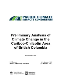 Preliminary Analysis of Climate Change in the Cariboo-Chilcotin Area of British Columbia