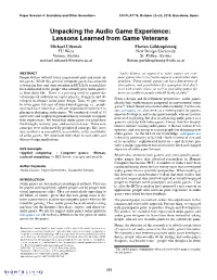 Unpacking the Audio Game Experience:Lessons Learned From