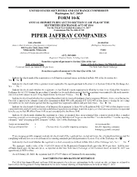 PIPER JAFFRAY COMPANIES (Exact Name of Registrant As Specified in Its Charter)