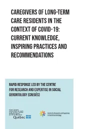 Caregivers of Long-Term Care Residents in the Context of COVID-19: Current Knowledge, Inspiring Practices and Recommendations