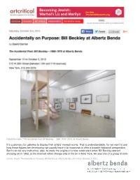 It's Customary for Galleries to Display Their Artists' Newest Works. That Is