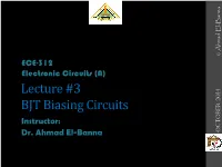 Lecture #3 BJT Biasing Circuits Instructor