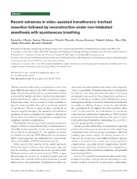 Recent Advances in Video-Assisted Transthoracic Tracheal Resection Followed by Reconstruction Under Non-Intubated Anesthesia with Spontaneous Breathing