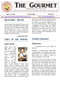 The Gourmet] August 28, 2018 Contains Cocoa Solids and Cocoa Butter in White Chocolate: Sugar, Cocoa Butter, Milk Or Varying Proportions, Without Any Added Sugar