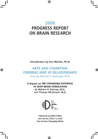 2008 Progress Report on Brain Research