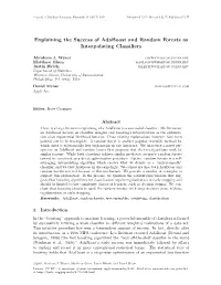 Explaining the Success of Adaboost and Random Forests As Interpolating Classifiers