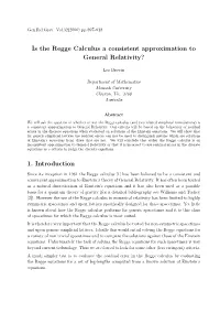 Is the Regge Calculus a Consistent Approximation to General Relativity?