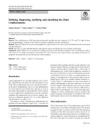 Defining, Diagnosing, Clarifying, and Classifying the Chiari I Malformations