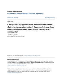 I the Synthesis of Papyracillic Acids: Application of the Tandem Chain