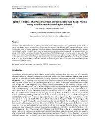 Spatio-Temporal Analysis of Aerosol Concentration Over Saudi Arabia Using Satellite Remote Sensing Techniques
