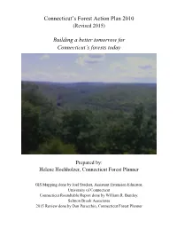 Connecticut's Forest Action Plan 2010 Building a Better Tomorrow For