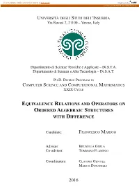 Equivalence Relations and Operators on Ordered Algebraic Structures with Difference
